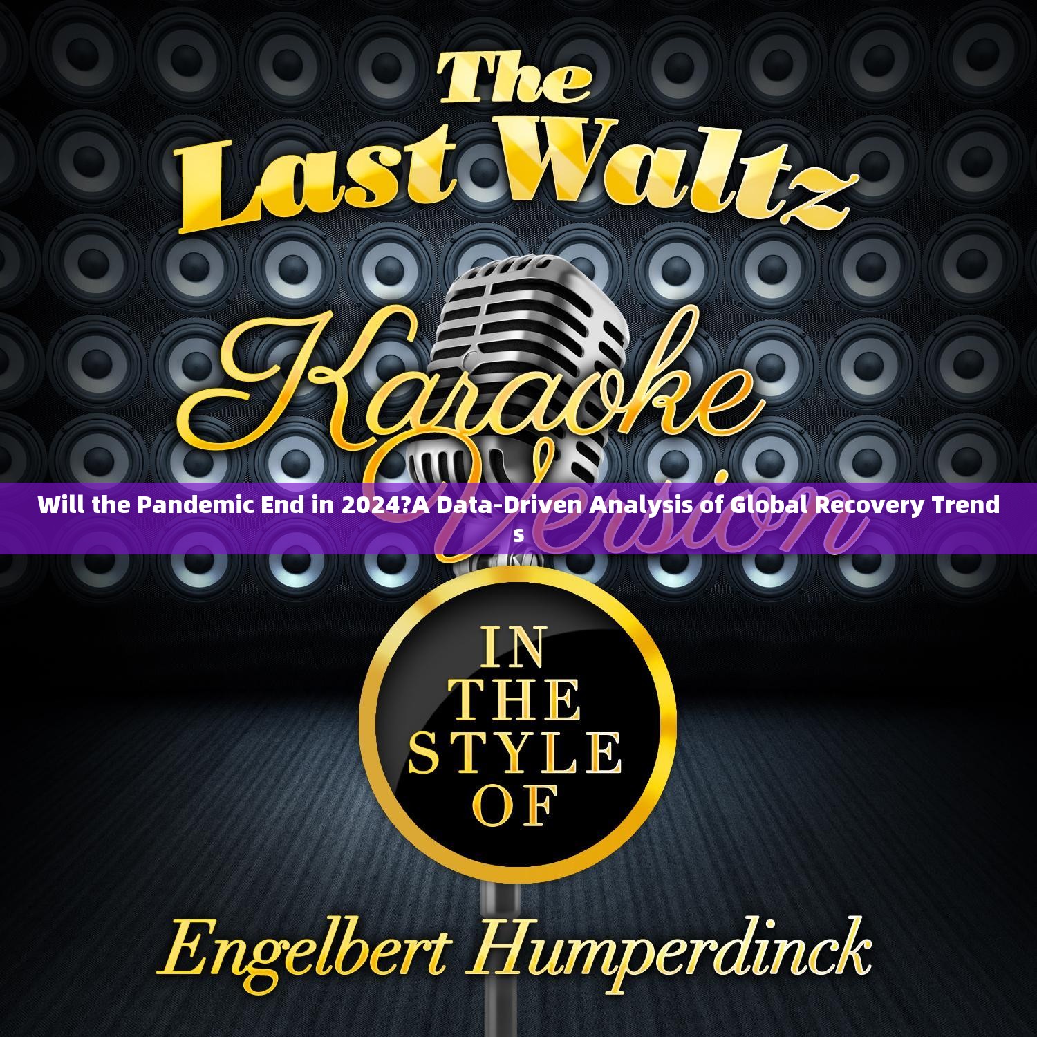 Will the Pandemic End in 2024?A Data-Driven Analysis of Global Recovery Trends